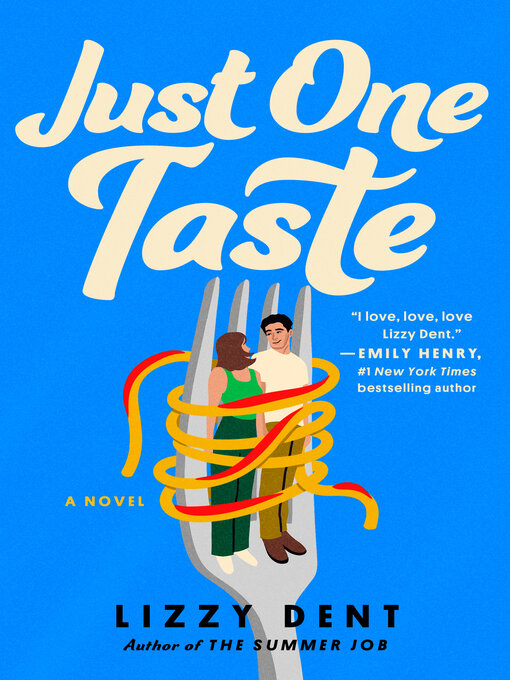 Title details for Just One Taste by Lizzy Dent - Wait list